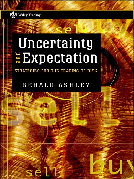 Title details for Uncertainty and Expectation by Gerald Ashley - Available